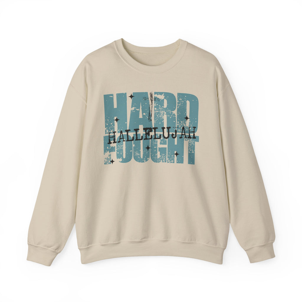 Hard Fought Hallelujah | Cozy Faith Crewneck Sweatshirt