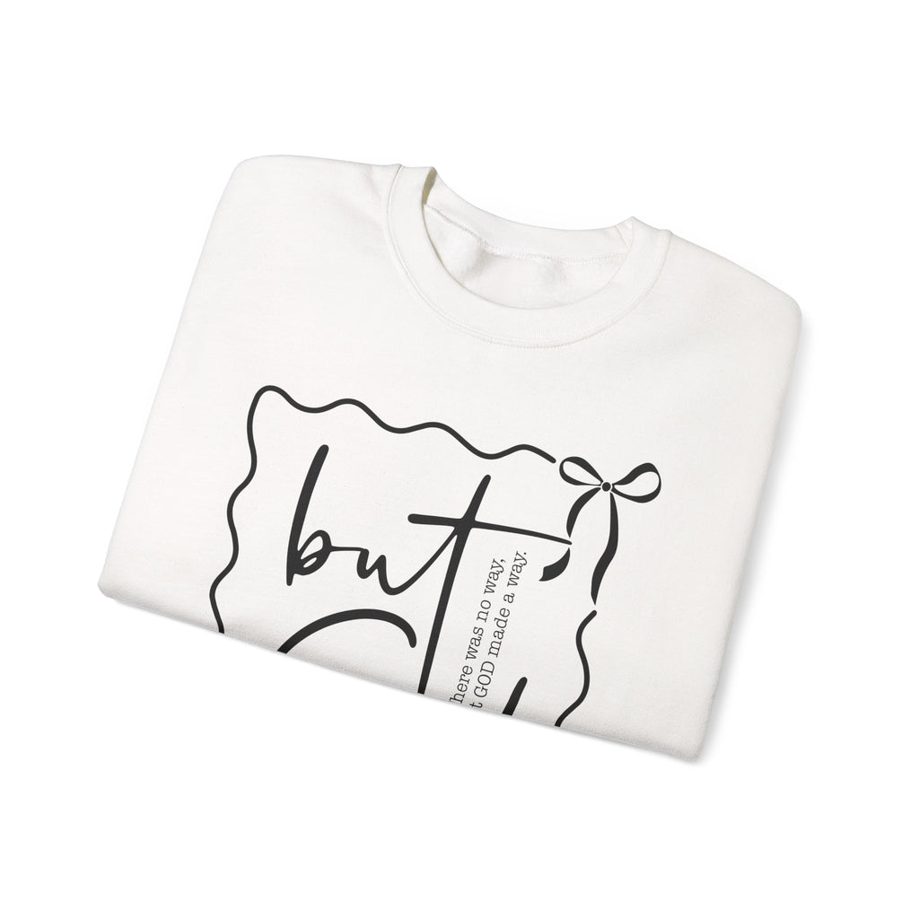 But, God | Cozy Faith Crewneck Sweatshirt