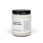 Quiet Tears | Inspirational Soy Candle 9oz