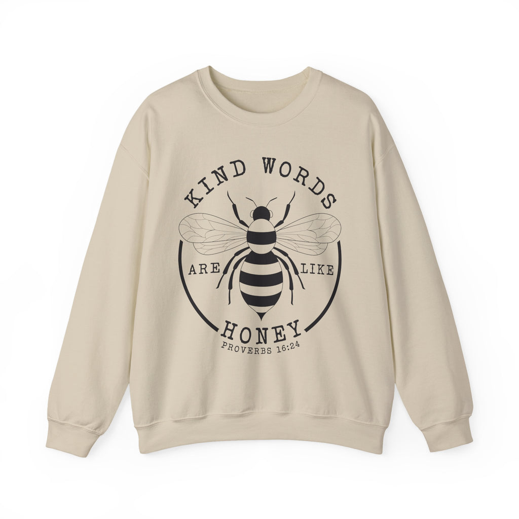 Kind Words Are Like Honey | Cozy Faith Crewneck Sweatshirt