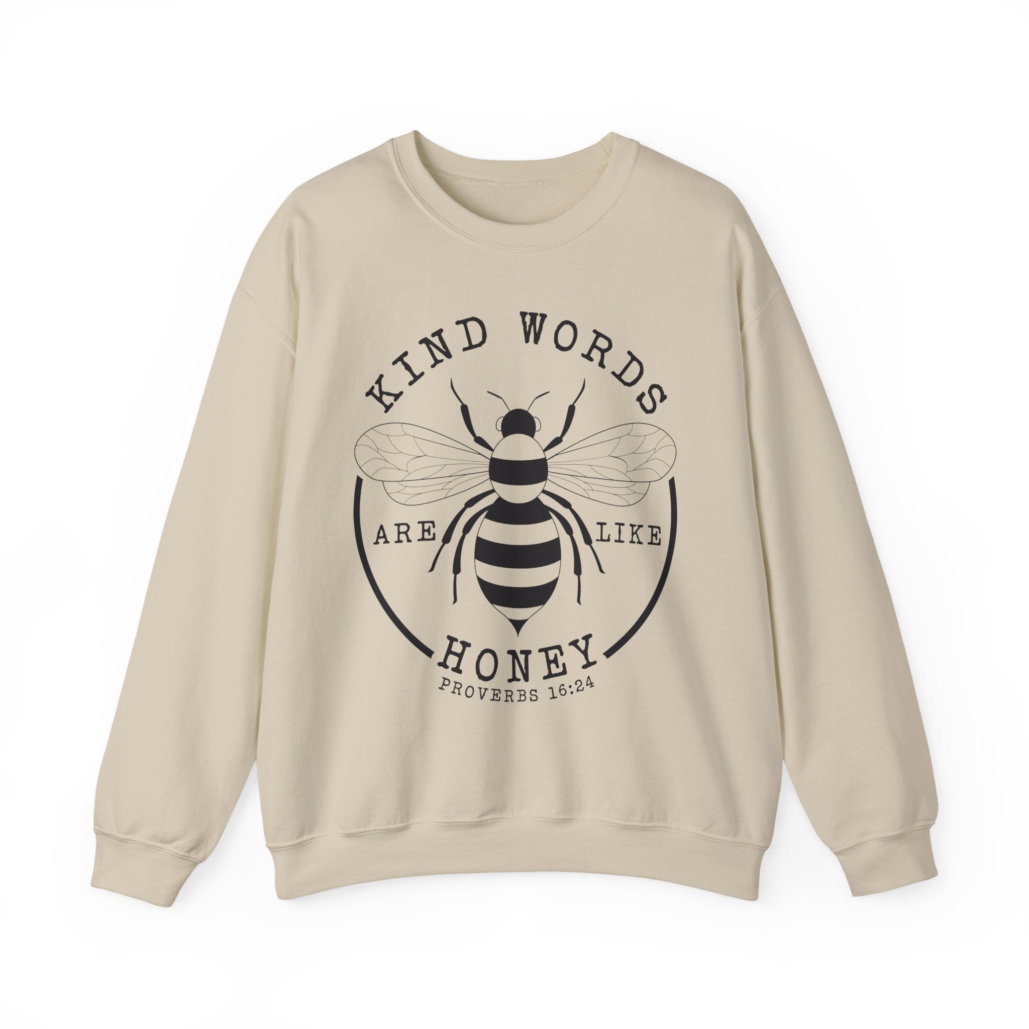 Kind Words Are Like Honey | Cozy Faith Crewneck Sweatshirt