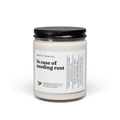 Needing Rest | Inspirational Soy Candle 9oz