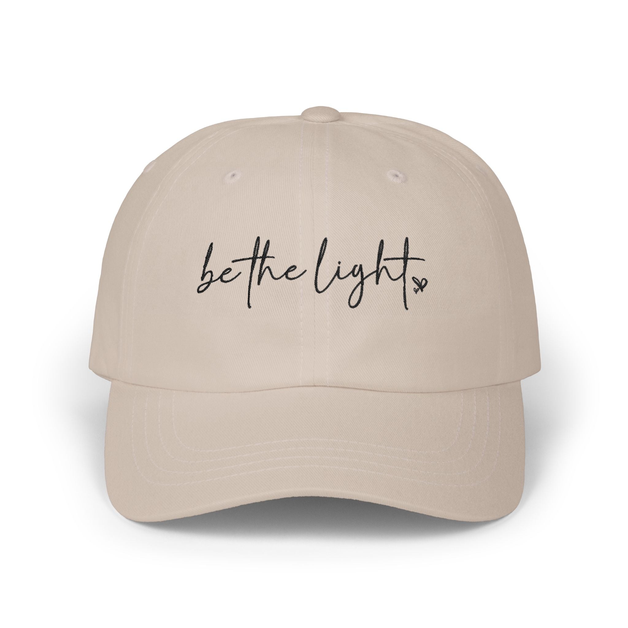 Be The Light | Embroidered Baseball Hat