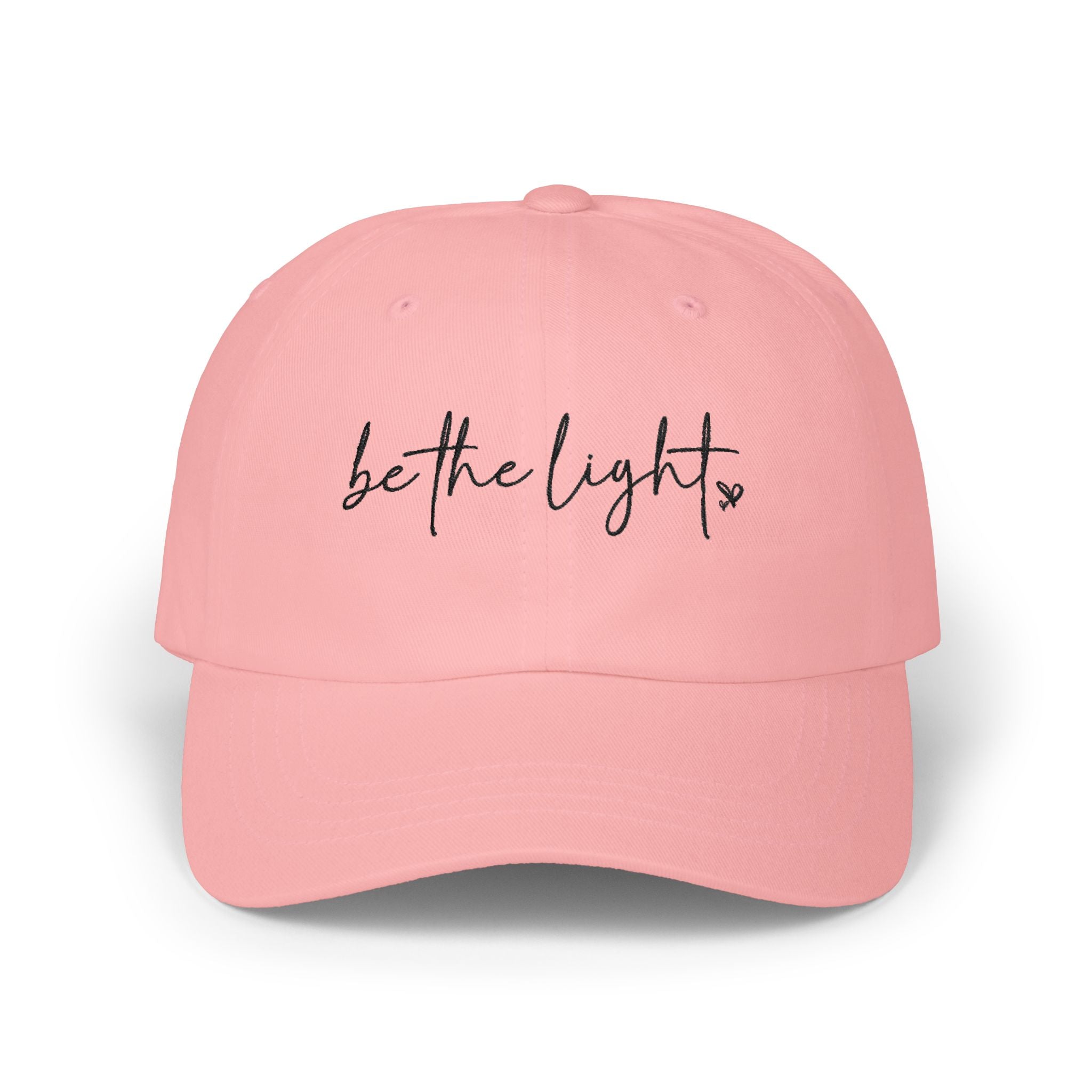 Be The Light | Embroidered Baseball Hat