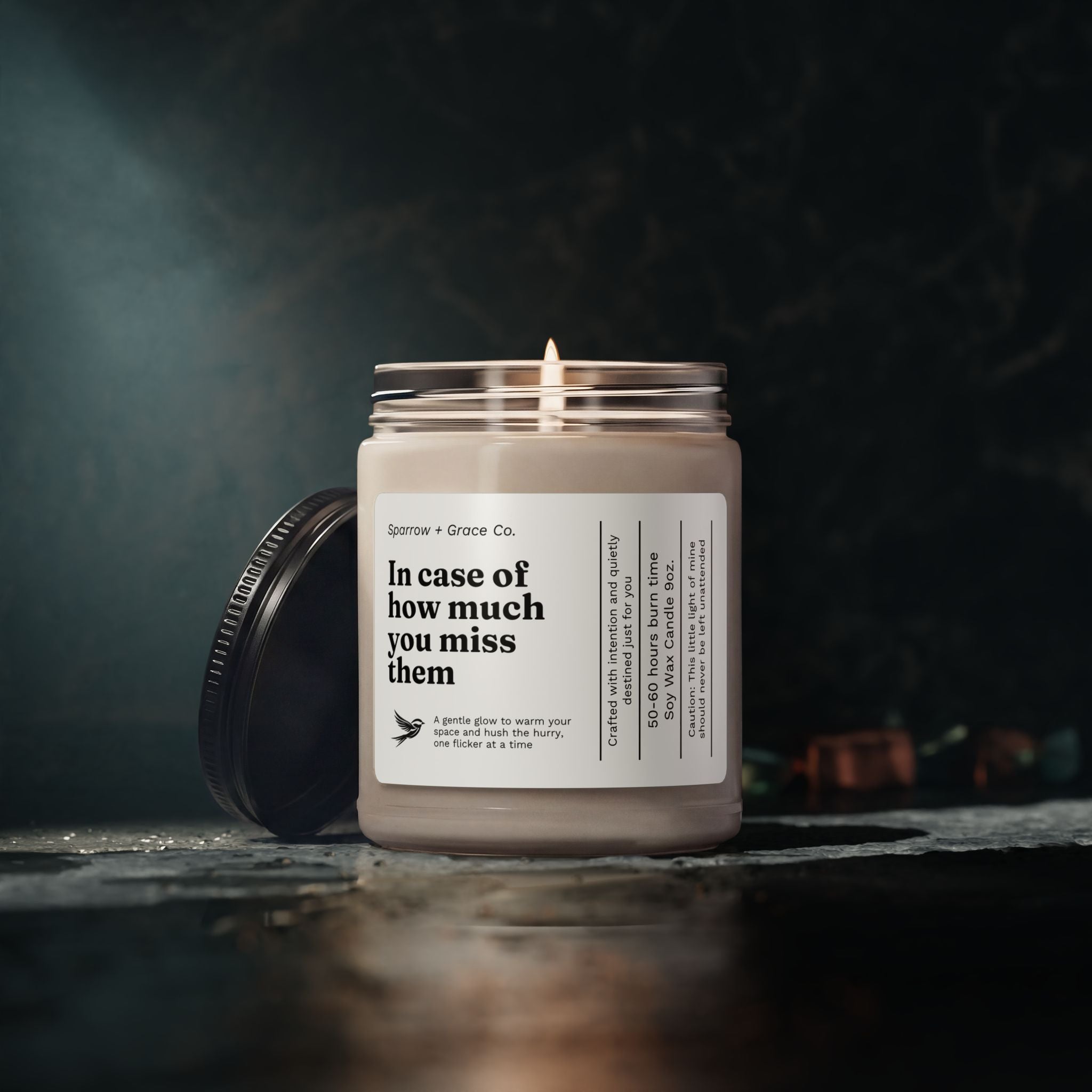 You Miss Them | Inspirational Soy Candle 9oz
