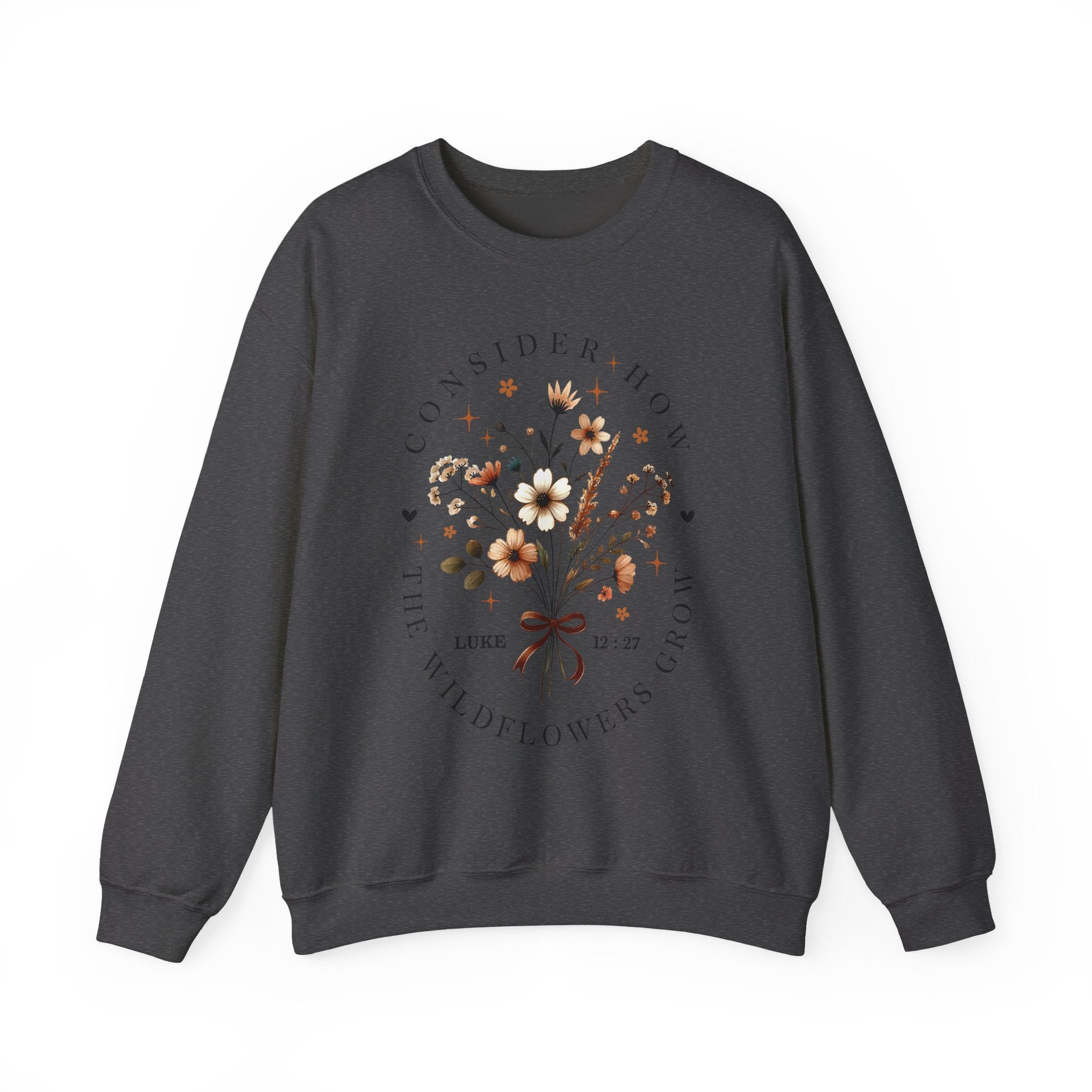 Consider How the Wildflowers Grow | Cozy Faith Crewneck Sweatshirt