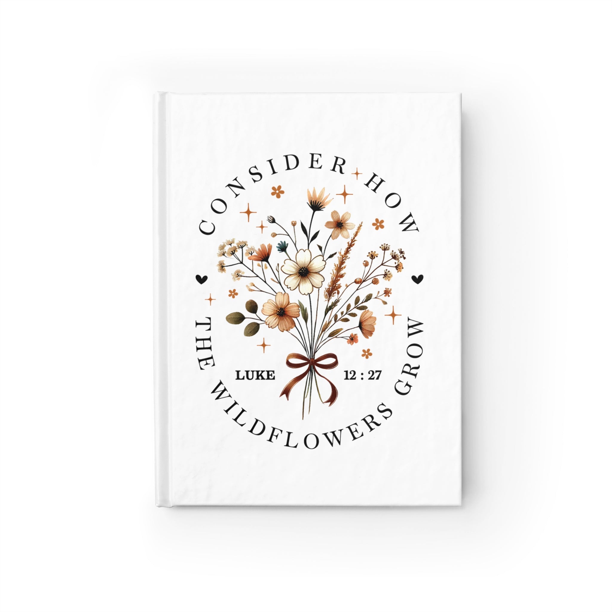 Consider How the Wildflowers Grow Journal | Ruled Notebook Journal