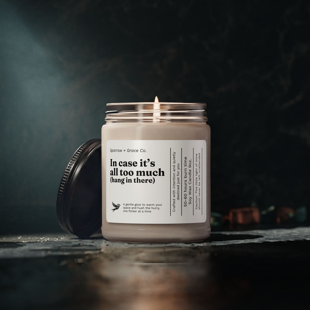 Too Much | Inspirational Soy Candle 9oz