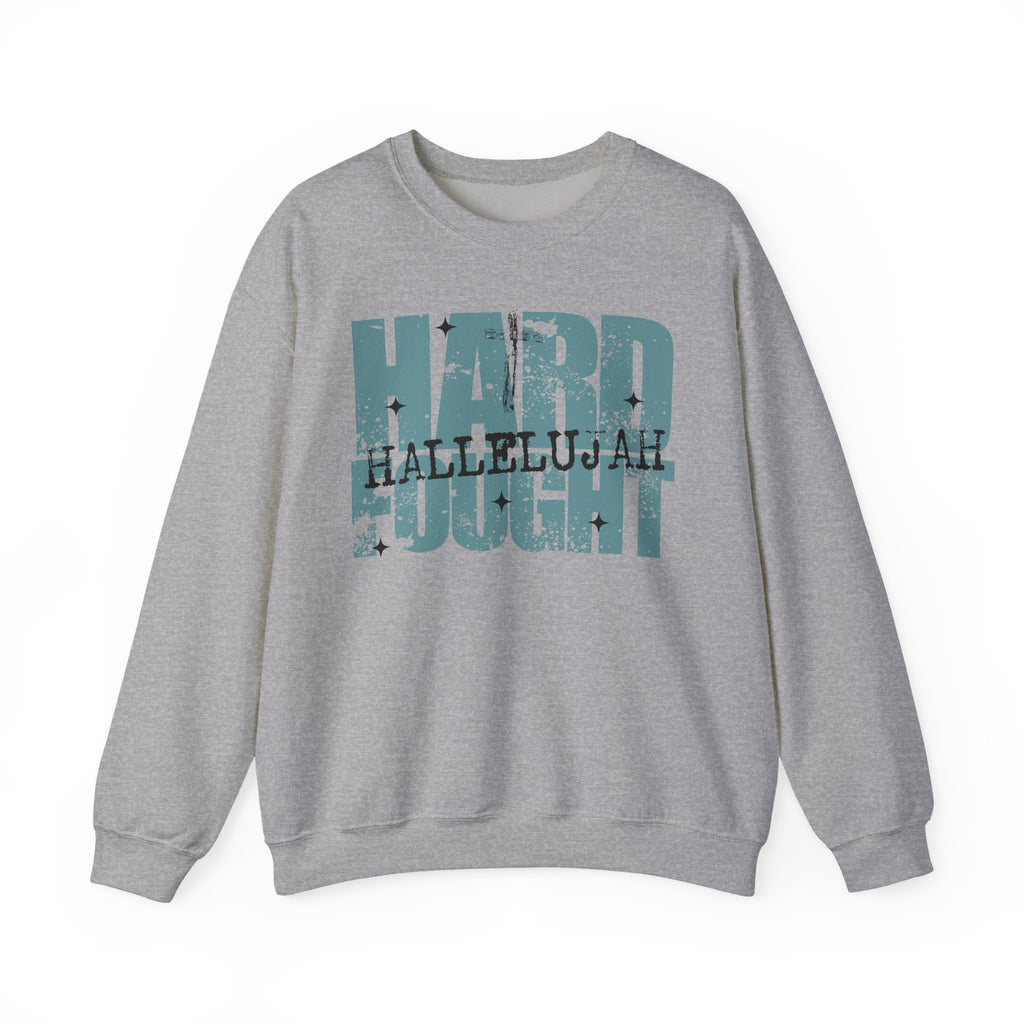 Hard Fought Hallelujah | Cozy Faith Crewneck Sweatshirt