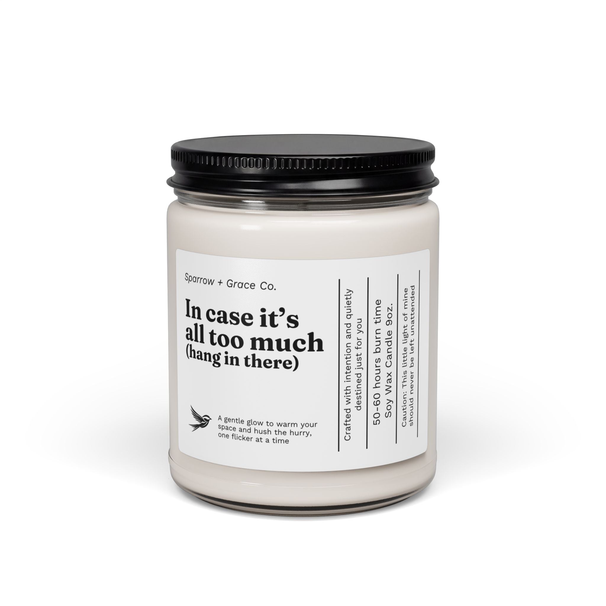Too Much | Inspirational Soy Candle 9oz