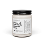 You Miss Them | Inspirational Soy Candle 9oz
