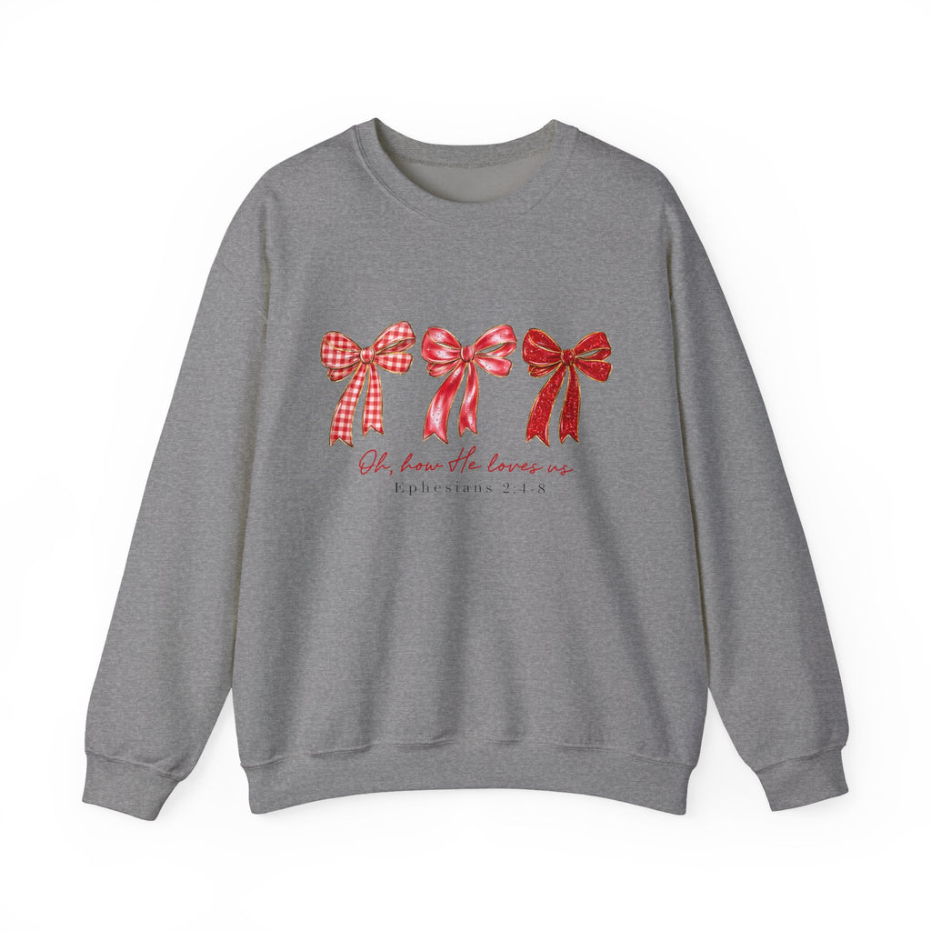 Oh, How He Loves Us | Cozy Faith Crewneck Sweatshirt
